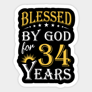 Blessed By God For 34 Years 34th Birthday Sticker